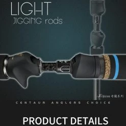 Centaur Anglers Choice Centaur Chiron Light Jigging Rods