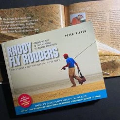 Rhody Fly Rodders - Fifty Years Fifty Members Fifty Flies - Peter Nilsen